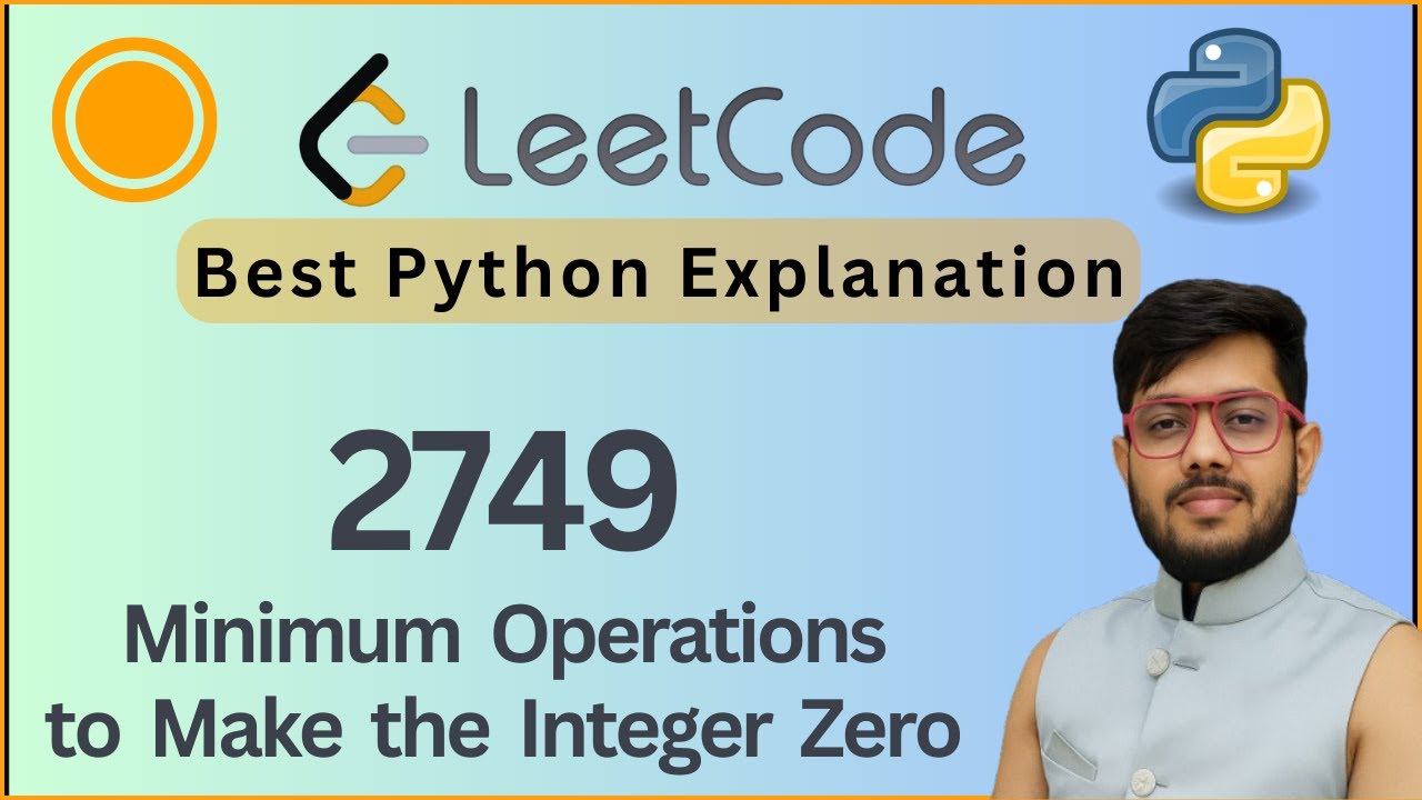 Leetcode 2749. Minimum Operations to Make the Integer Zero | Bit Manipulation  | Python Solution