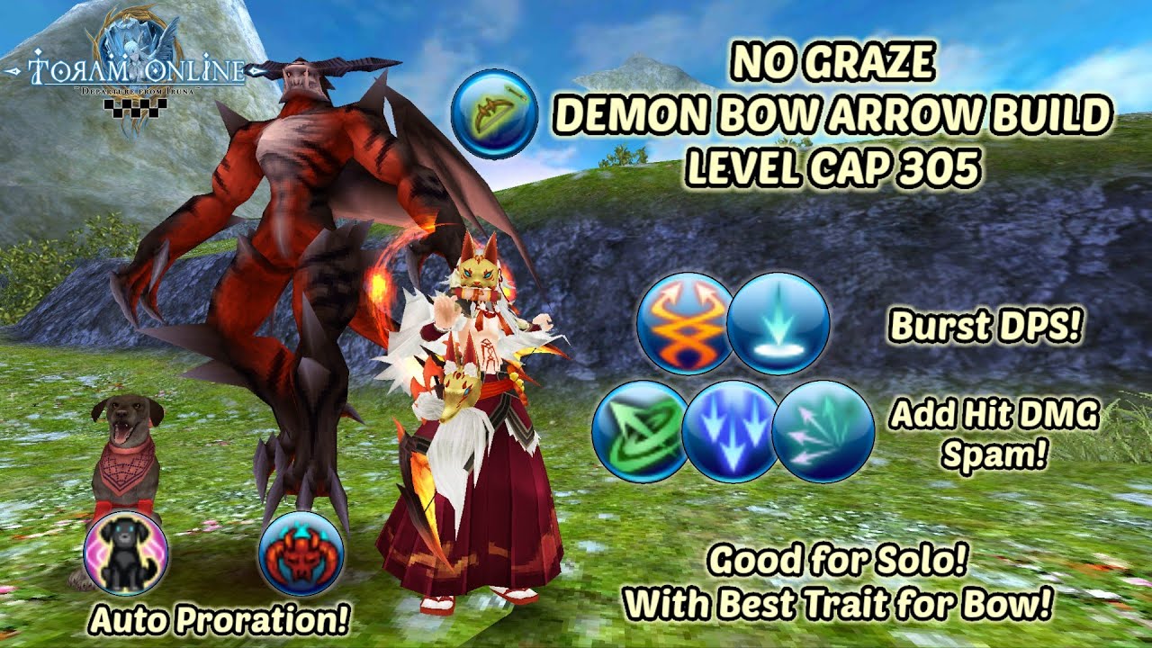 Toram Online - No Graze Demon Bow Arrow Build Level Cap 305! | Easier Proration and Spam!