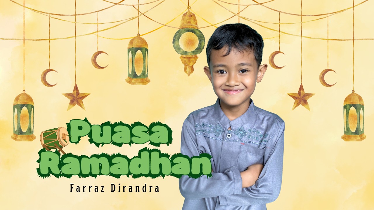 Farraz Dirandra - PUASA RAMADHAN (Official Music Video)
