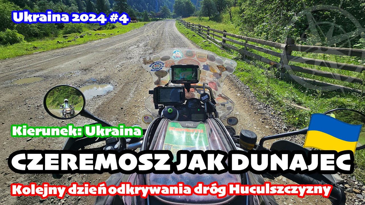 Czeremosz jak Dunajec. Dziś zwiedzamy Biały Czeremosz i położone obok wioski | Ukraina 2024 odc. 4