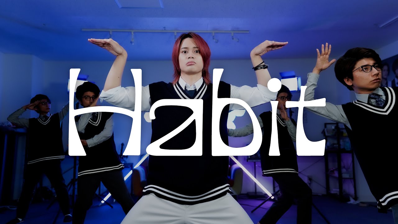 【Habit】アラサーだけど歌ってみたい【MELOGAPPA】