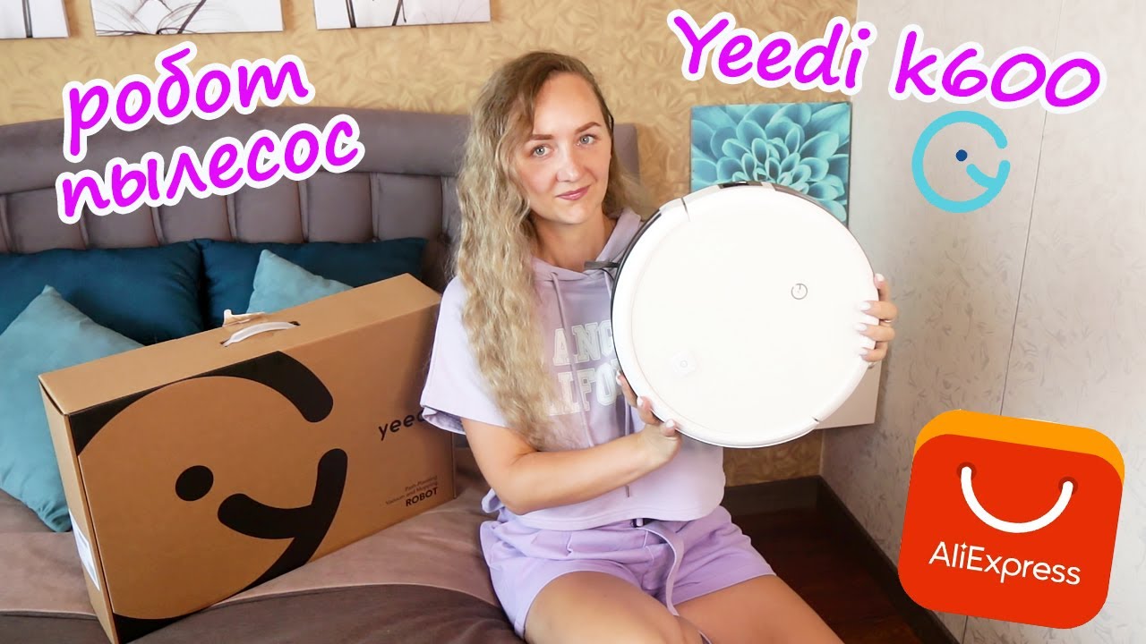 РОБОТ ПЫЛЕСОС Yeedi k600 с #алиэкспресс​ / Распаковка и подробный обзор / бюджетный пылесос