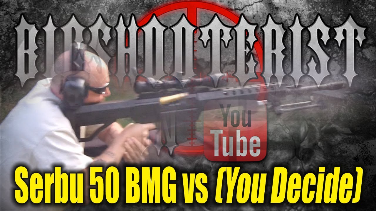 Serbu 50BMG vs Your Choice