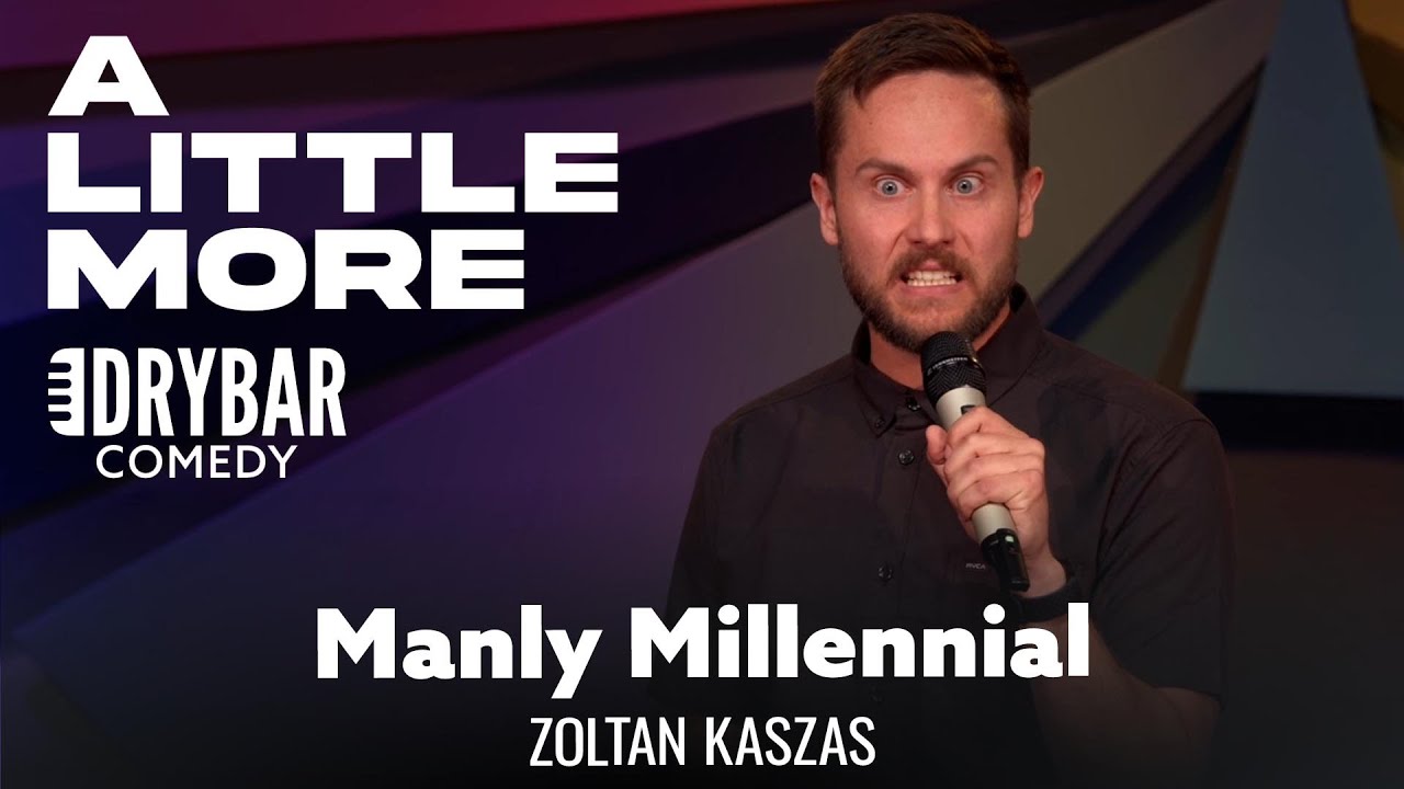 Millennials Aren't Really That Manly. Zoltan Kaszas