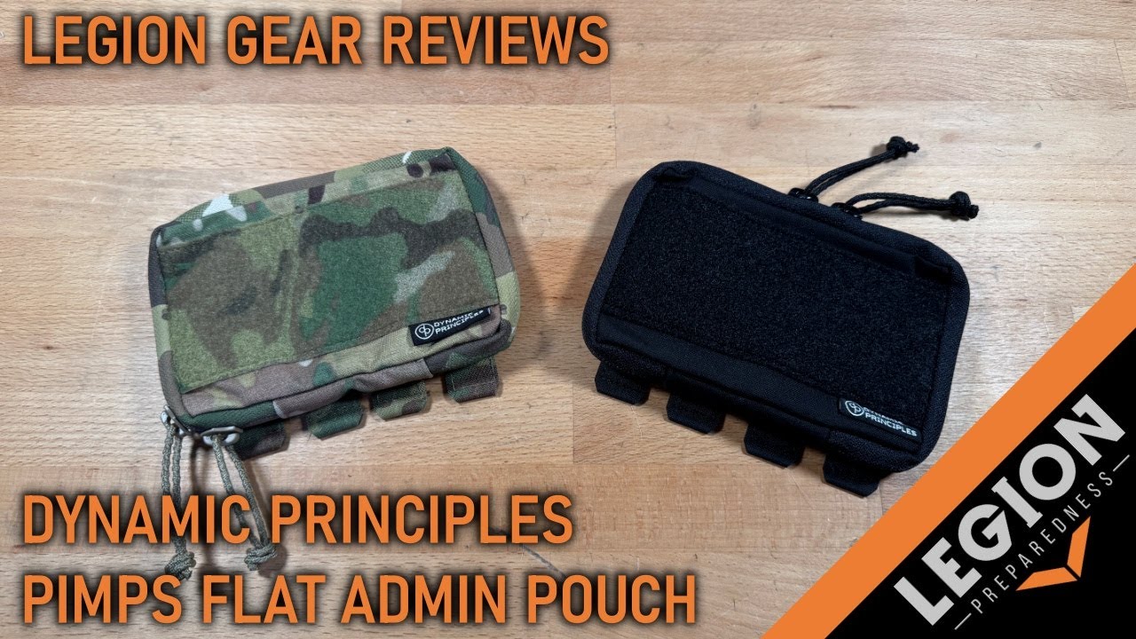 Legion Gear Review - Dynamic Principles PIMPS Flat Admin Pouch