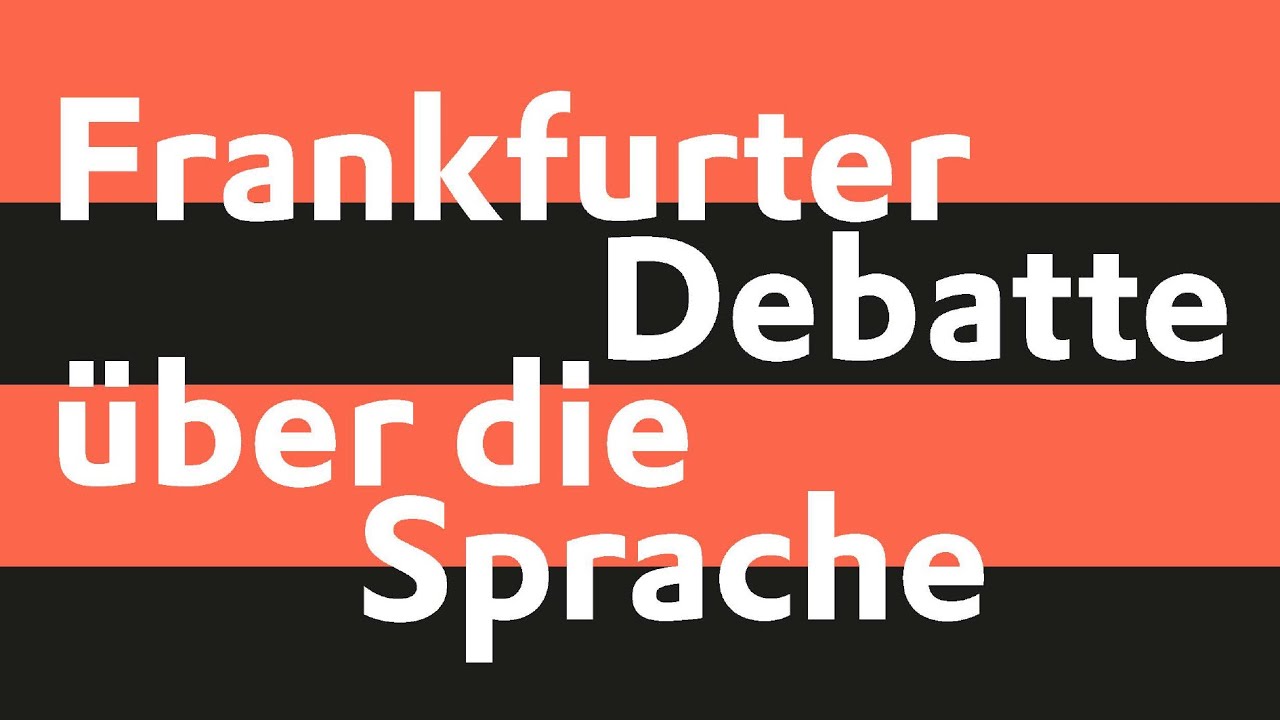 Verschwörungstheorien | Frankfurter Debatte über die Sprache