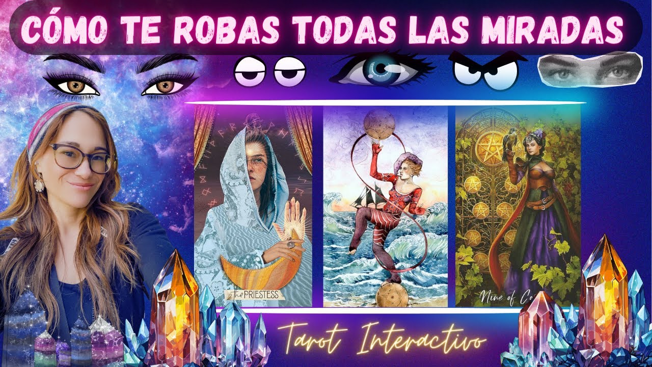 ¿Cómo Te Robas TODAS Las Miradas?👀💜🔮Elige Una Carta🧿Tarot Interactivo