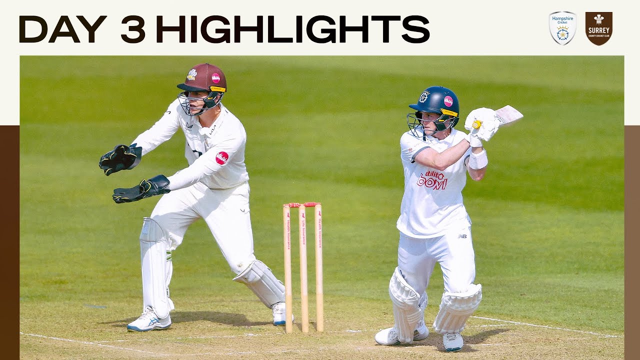 Highlights: Surrey fall to defeat against Hampshire at Utilita Bowl