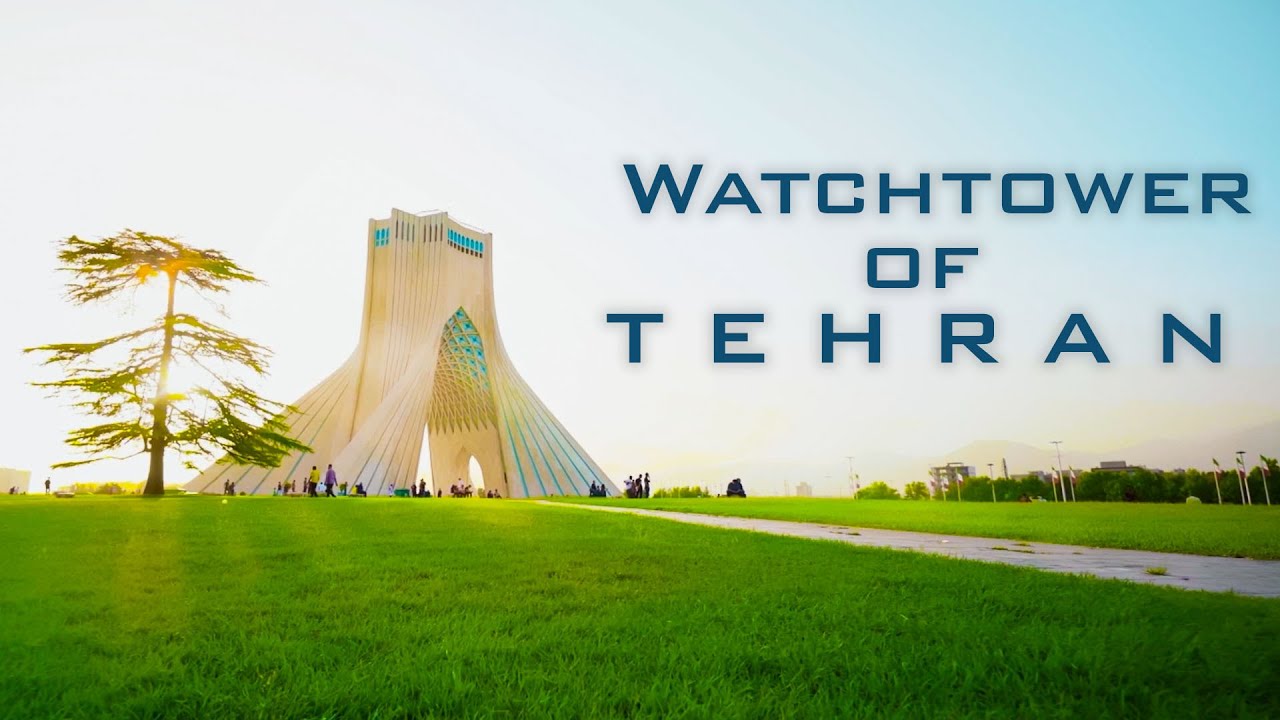 Watchtower of TEHRAN (B-roll)