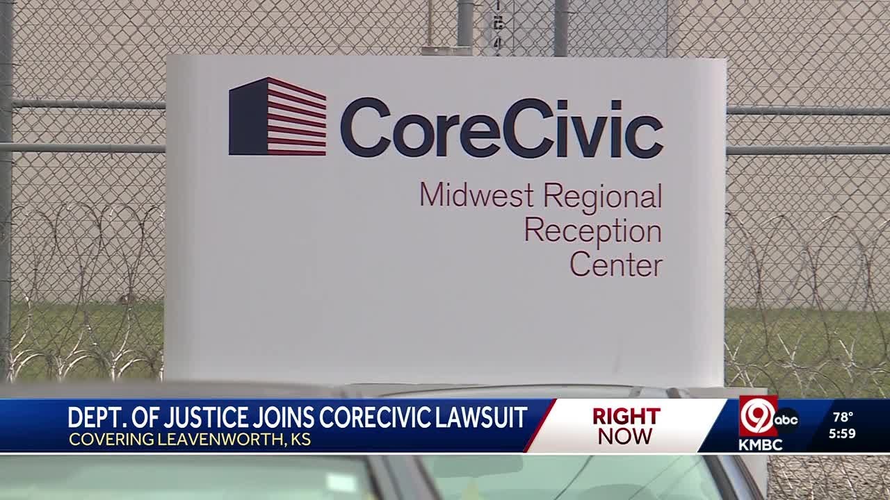 DOJ joins CoreCivic lawsuit over ICE detention center in Leavenworth