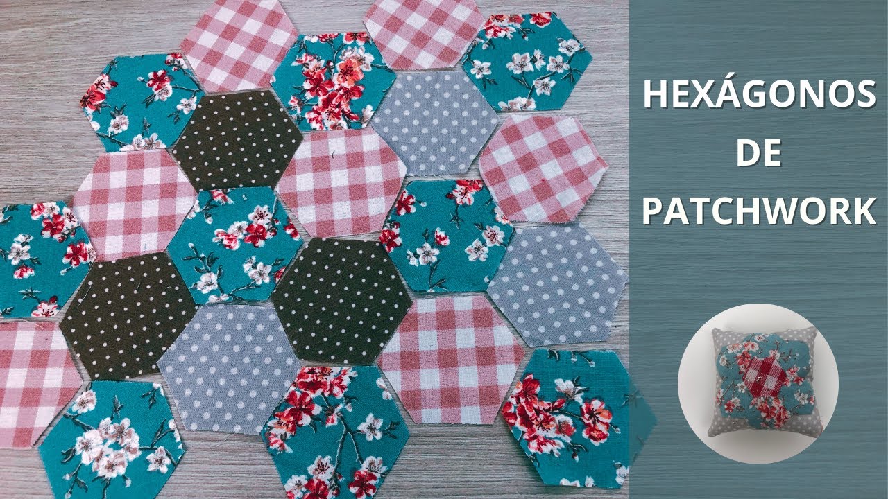 Como Hacer Hexágonos de Patchwork