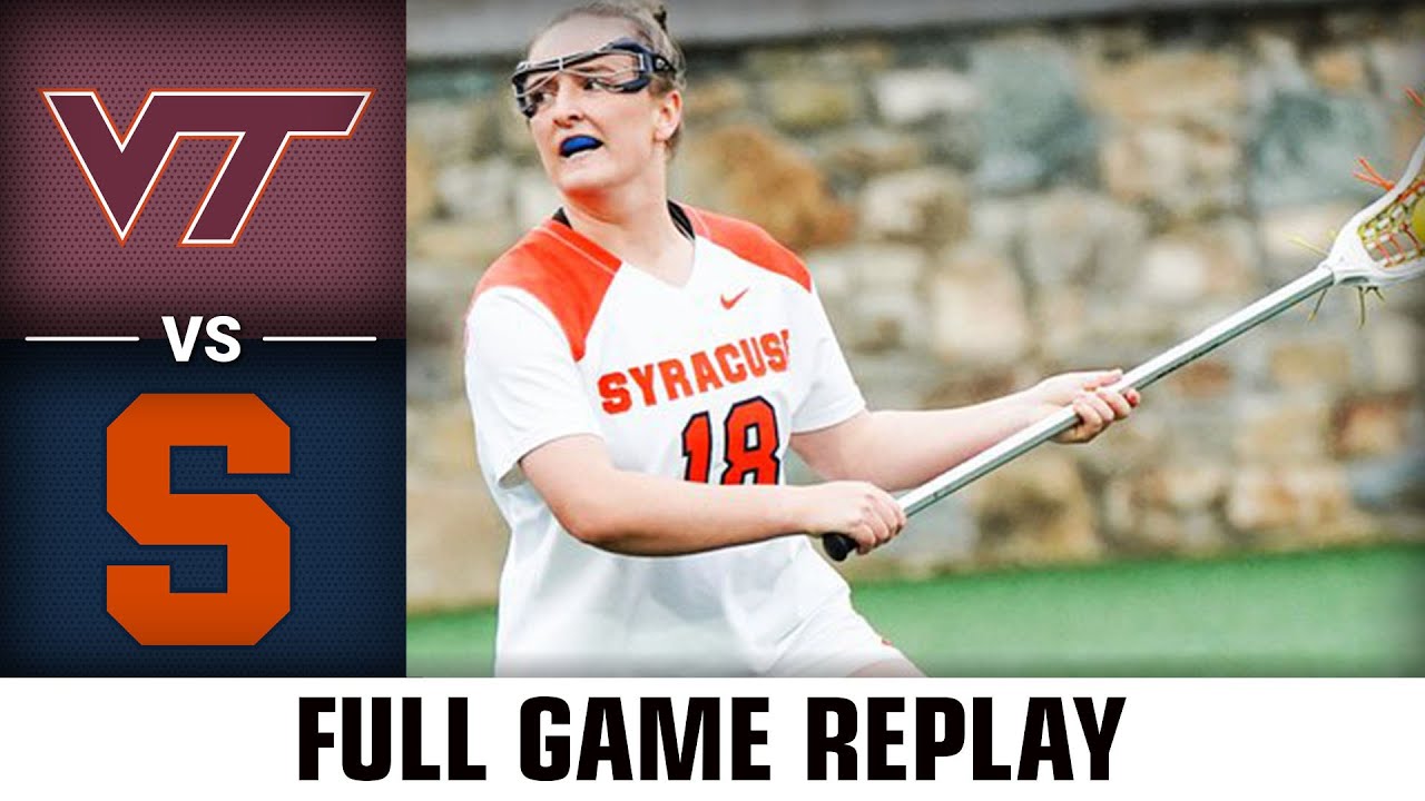 Virginia Tech vs. Syracuse Full Game Replay | 2023 ACC Women's Lacrosse Championship (Quarterfinals)
