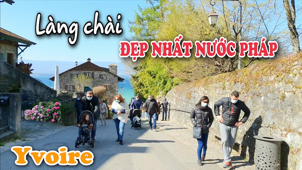 YVOIRE NG&Agrave;Y GI&Oacute; - KH&Aacute;M PH&Aacute; L&Agrave;NG CH&Agrave;I ĐẸP NHẤT NƯỚC PH&Aacute;P | DU LỊCH PH&Aacute;P