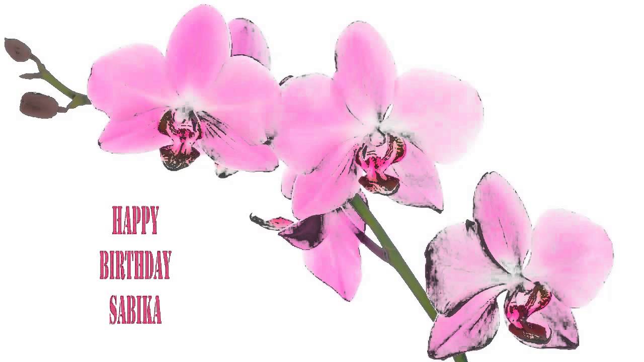 Sabika   Flowers & Flores - Happy Birthday