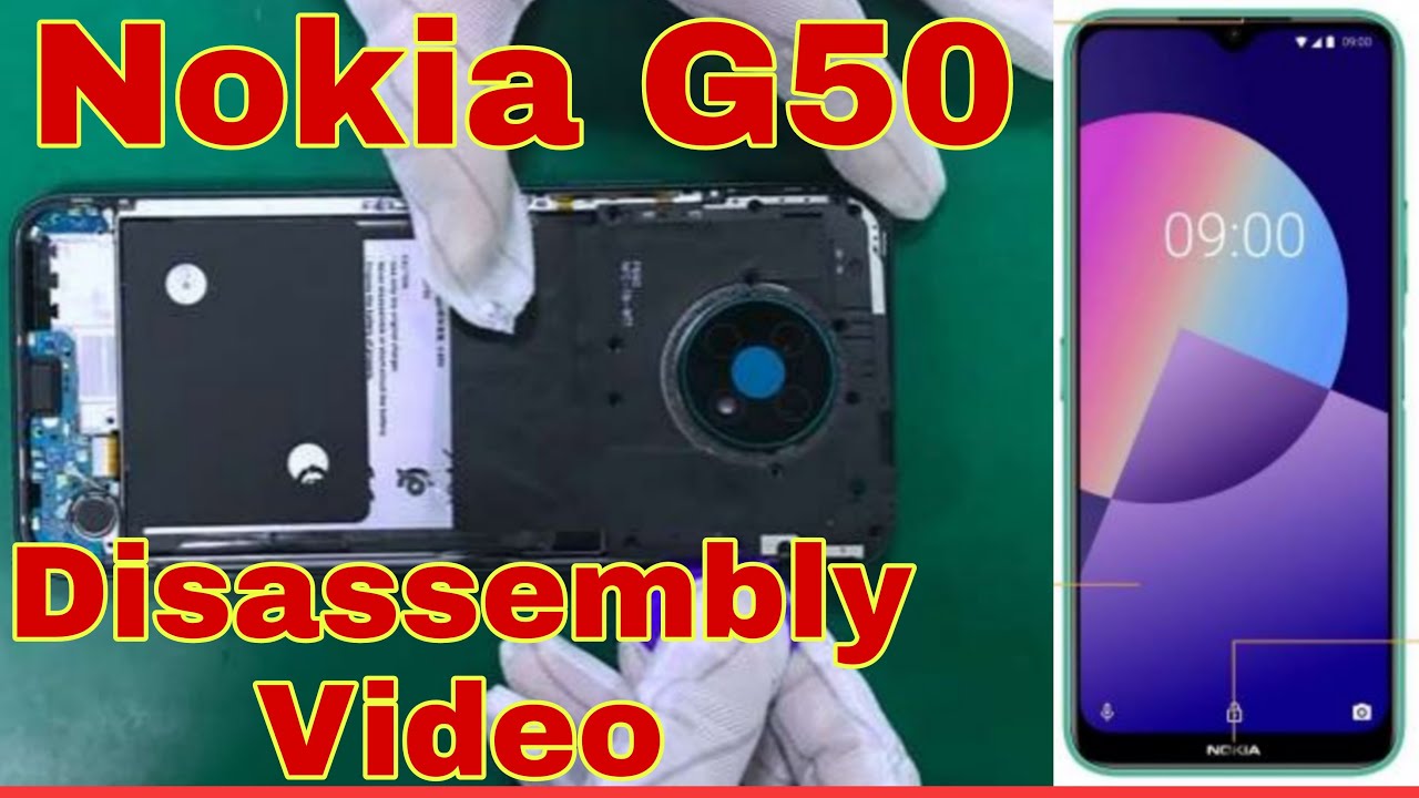 Nokia G50 Disassembly Video