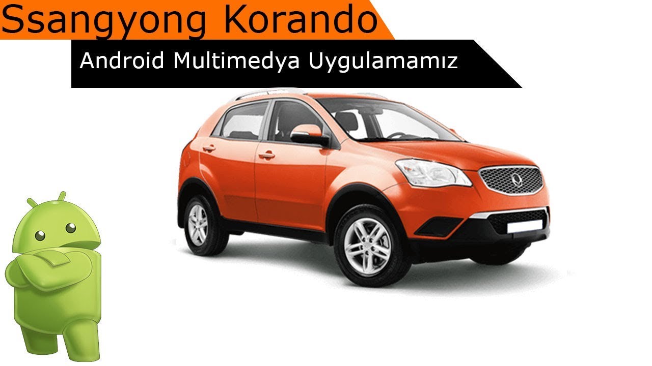 Ssangyong Korando Android Multimedya Tanıtımı (Mixtech MX-7.1T3P1)
