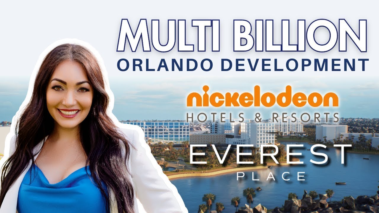Everest Place: Orlando's Upcoming Multi-Billion $ Dollar Development | Nickelodeon Hotels & Resorts