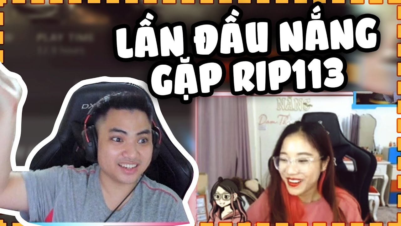 REACTION CẢM NHẬN CỦA NẮNG VỀ RIP113