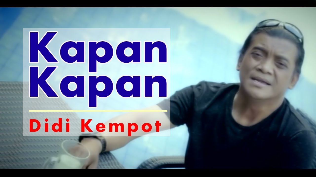 Didi Kempot - Kapan Kapan | Campursari   (Official Music Video)