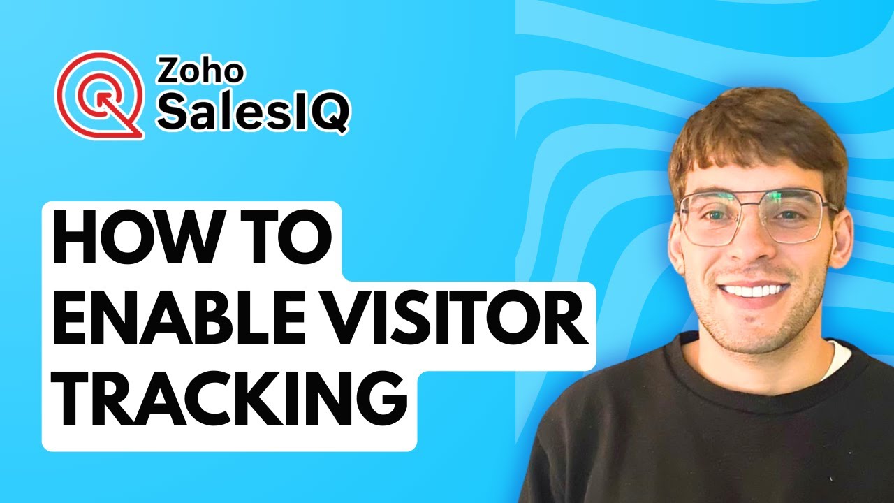How to Enable Visitor Tracking in Zoho SalesIQ [2026 Full Guide]
