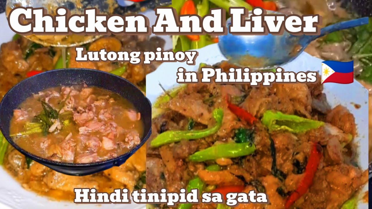 Sobrang sara Ginataang Chicken w/ Liver ) Lutong Pinoy how to prepare