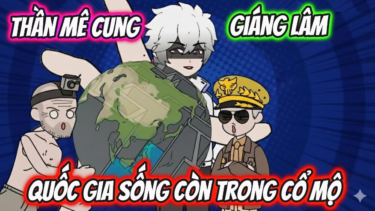 Thần Mê Cung Giáng Lâm Quốc Gia Sống Còn Trong Cổ Mộ Full 1-11 | AK VietSub