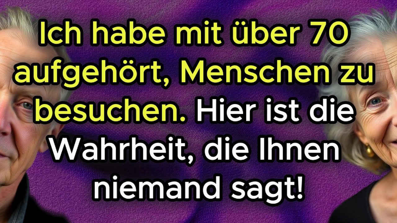 ❗ Ich habe mit über 70 aufgehört, Leute zu besuchen – und es nie bereut! 6 ehrliche Gründe.