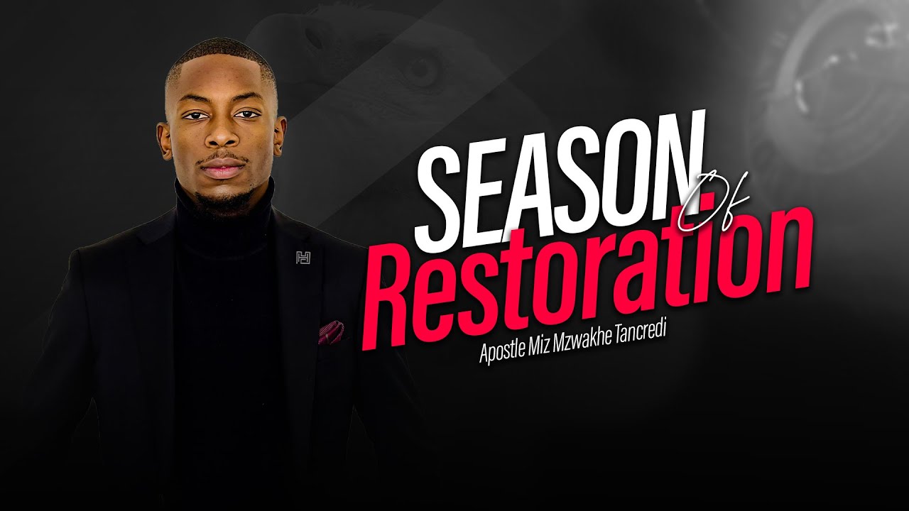 Season of Restoration | Prophetic Service