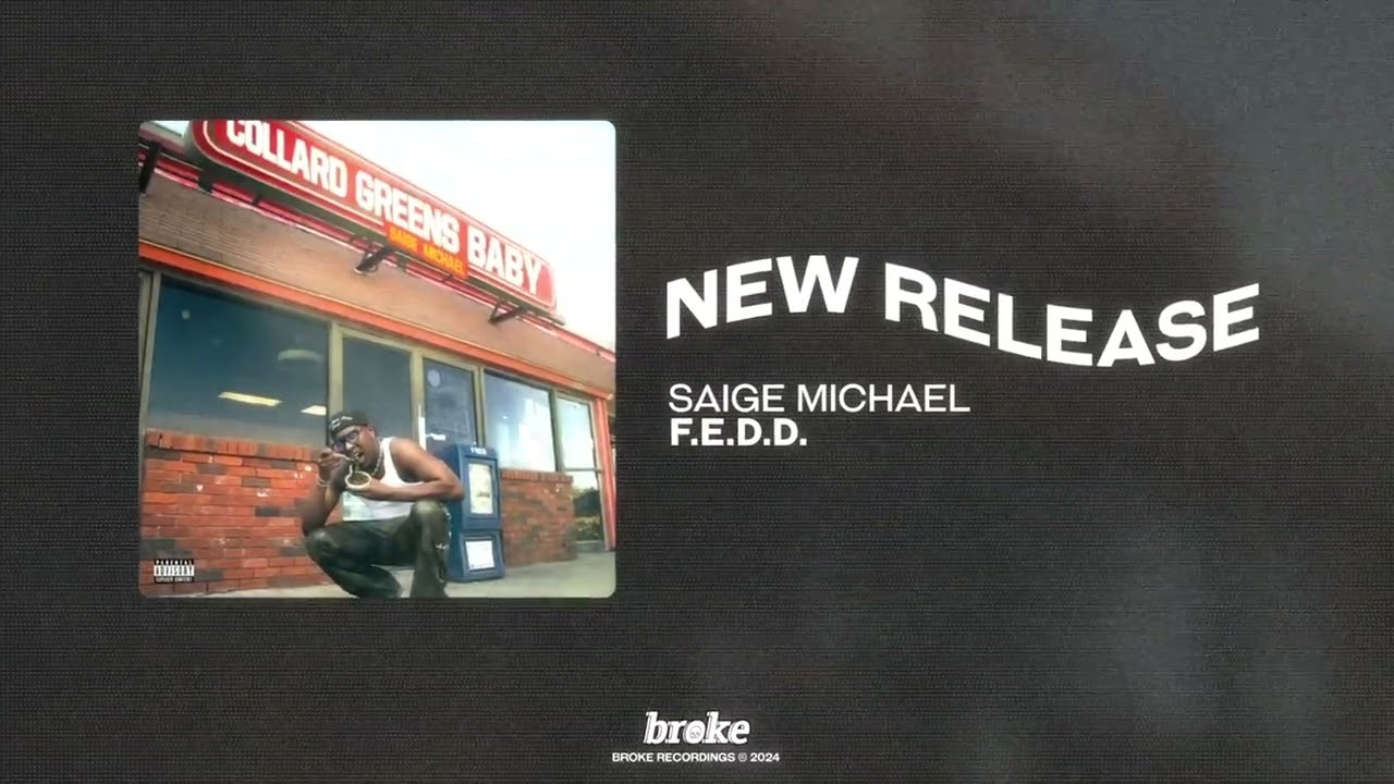 Saige Michael - F.E.D.D.
