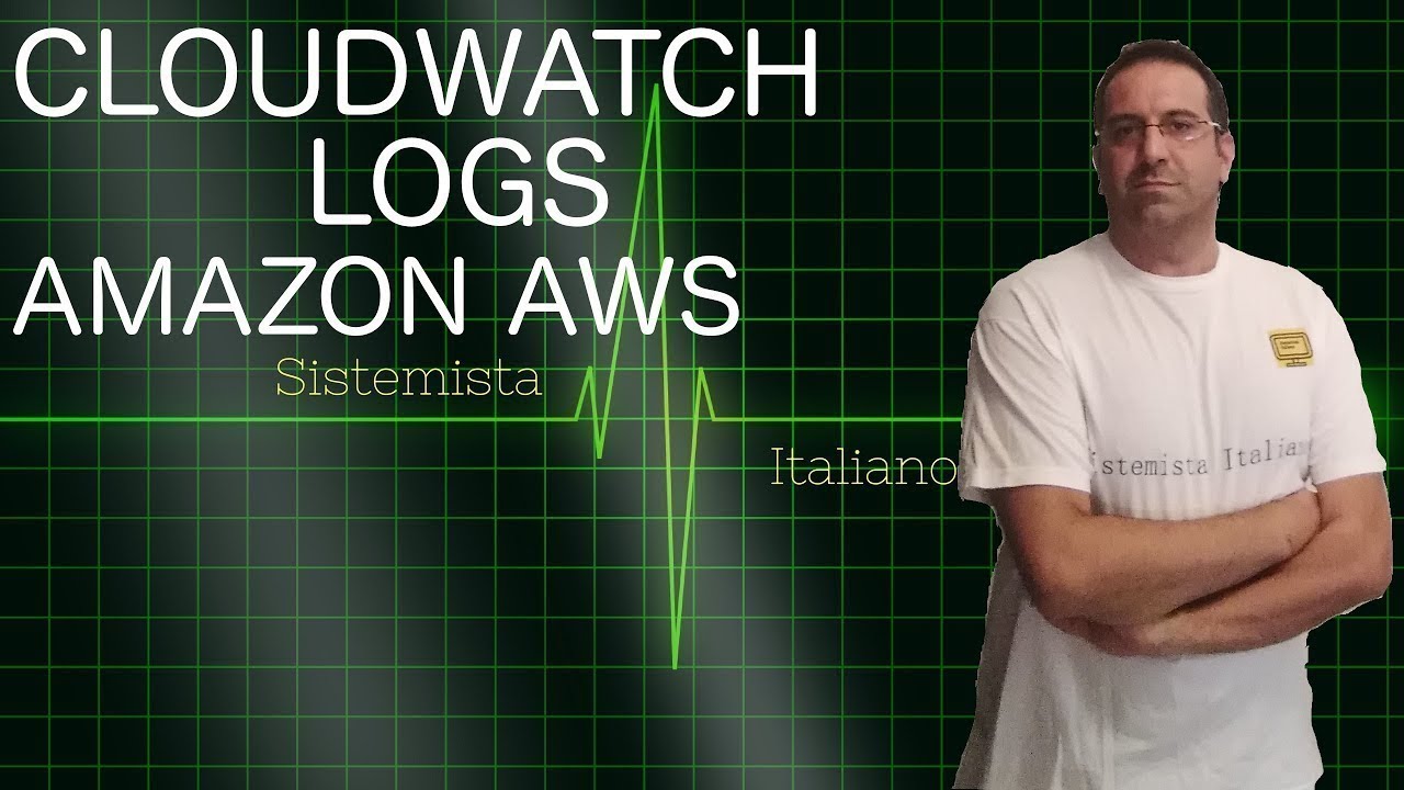 [CLOUD][AWS] - Corto #36 Console centralizzata dei log in Cloud Amazon (AWS)