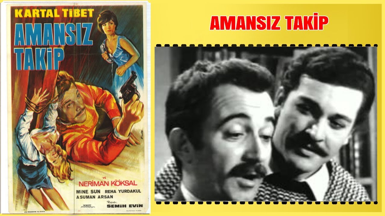 Amansız Takip 1967 | Kartal Tibet Mine Sun | Yeşilçam Filmi Full İzle