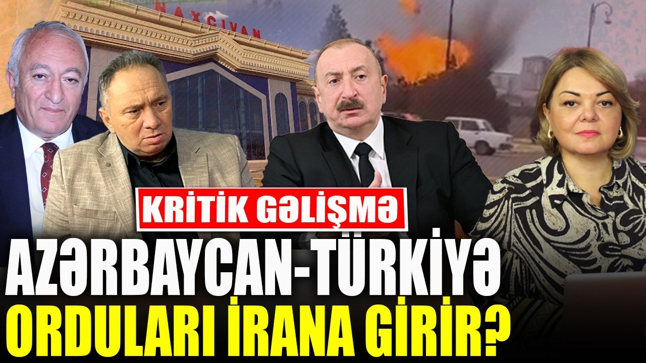 Azərbaycan və Türkiyə orduları İrana girir? - Nazir Quliyev, Heydər Oğuz ilə QIRMIZI MASA