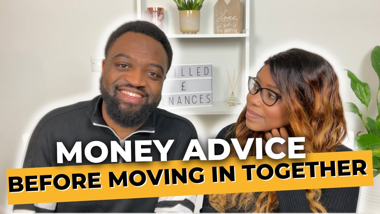 Money Advice for Couples Moving In Together