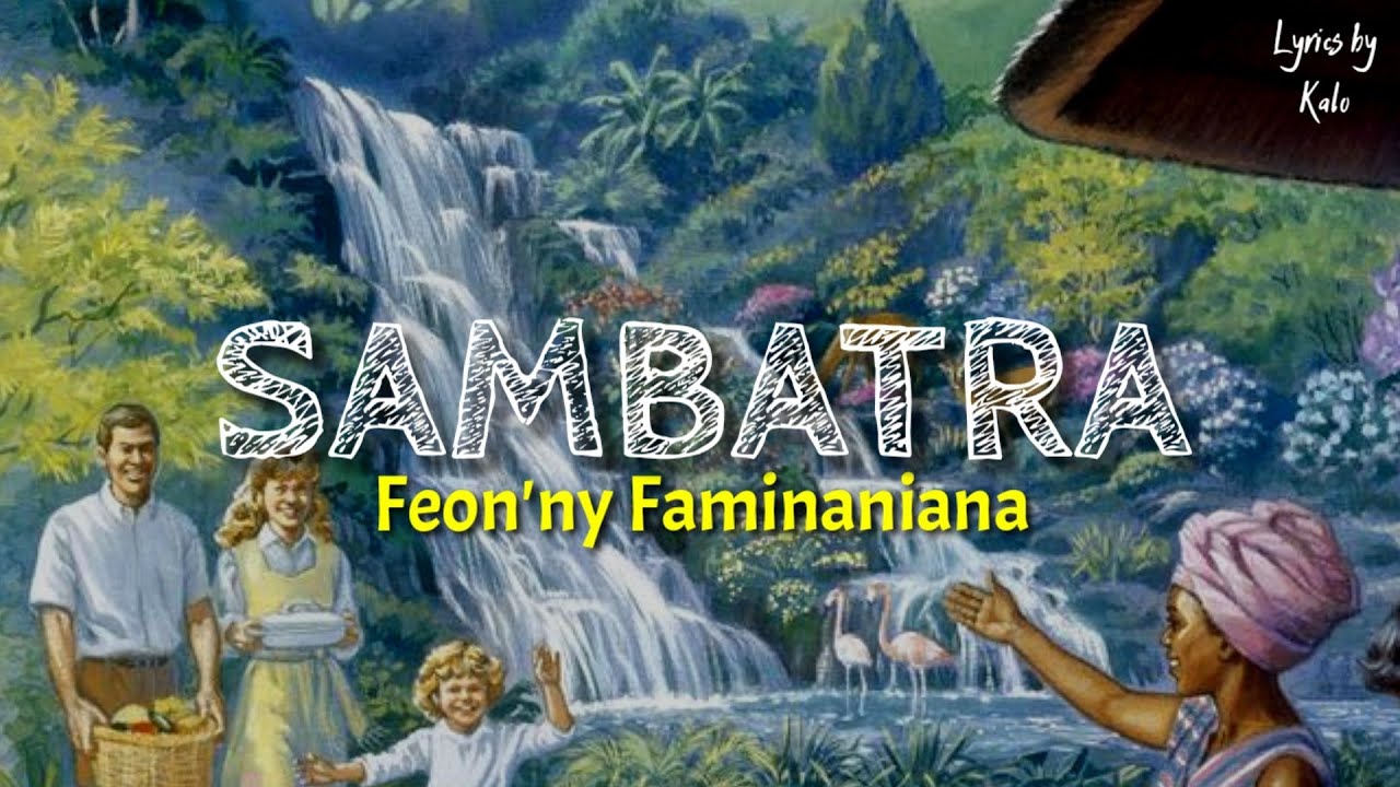 SAMBATRA - Feon'ny Faminaniana (Lyrics)
