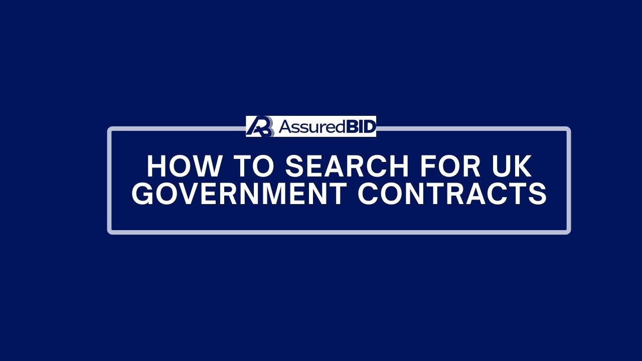 HOW TO SEARCH FOR UK GOVERNMENT CONTRACTS IN YOUR AREA