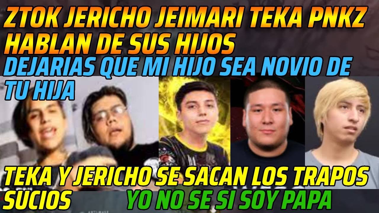 😂ZTOK JERICHO JEIMARI TEKA PNKZ HABLAN DE SUS HIJOS😂TEKA Y JERICHO SE SACAN LOS TRAPOS SUCIOS😂