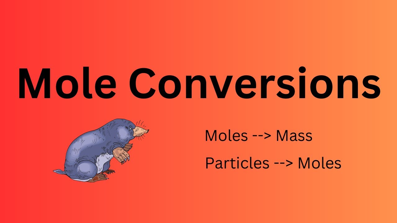 Moles to Mass, # of Particles, or Volume of a Gas (Mole Conversions)