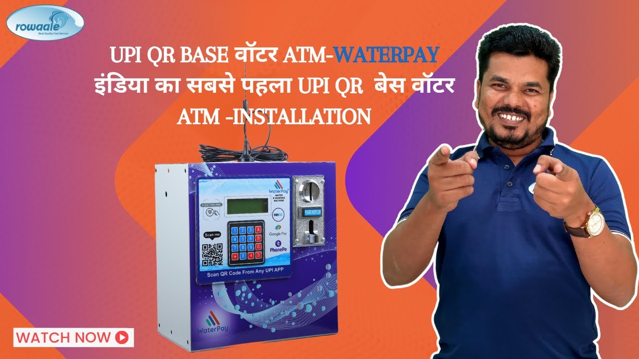 UPI  QR Plus Coin Based  Water Atm , Water Scanner Installation  by Somnath Sir |