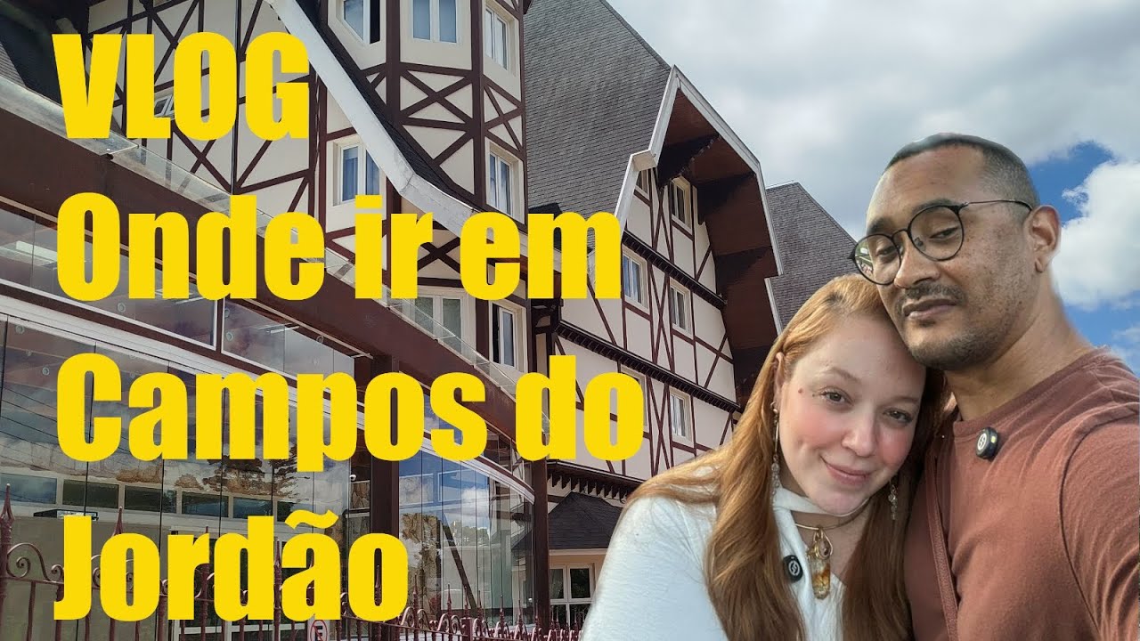 Vlog de Campos do Jordão (nosso 1º dia)