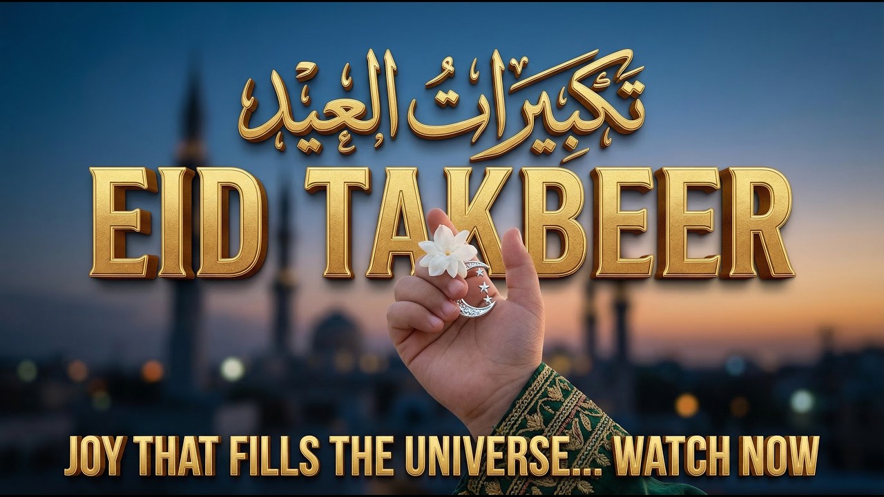 Makkah Eid Takbeer 2026 🕋 Celebrate Eid Ul-Fitr (Viral) | Istabraq TV
