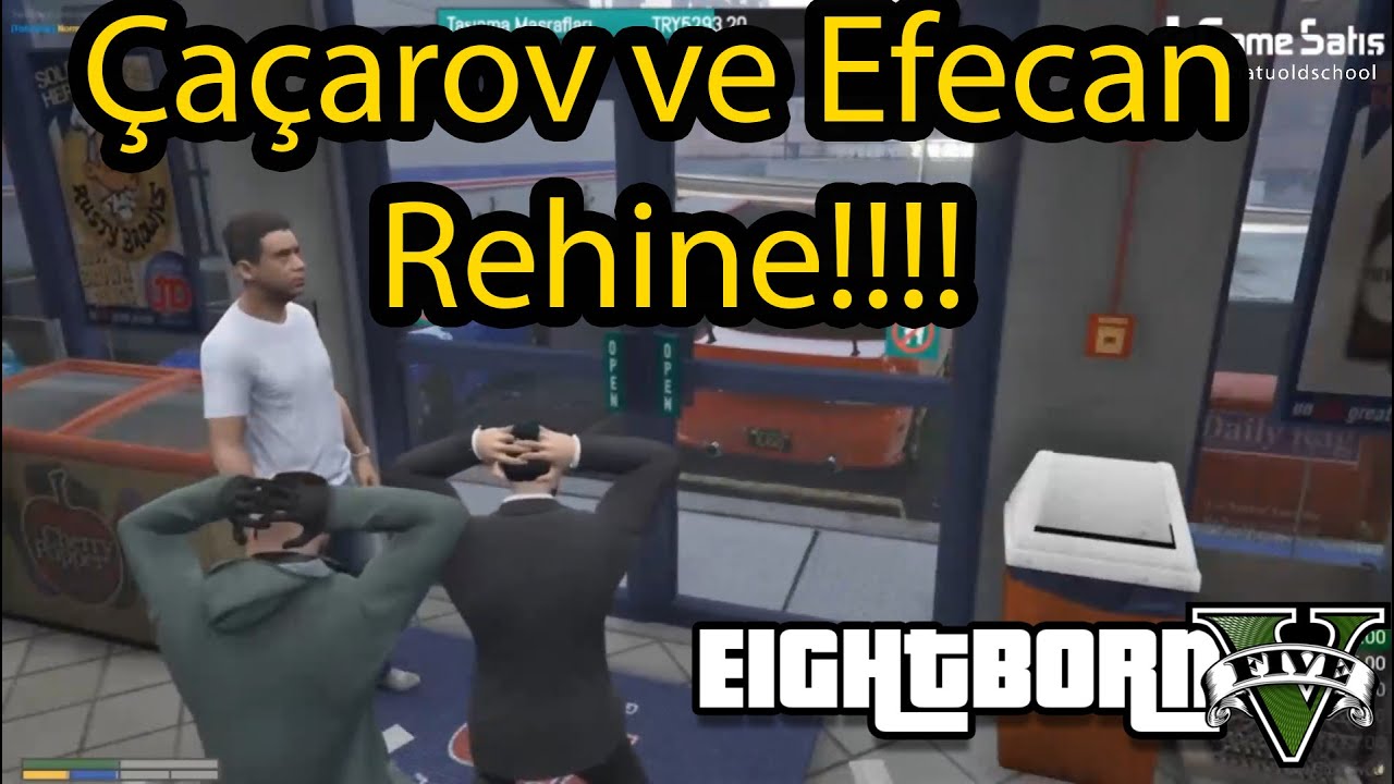 EightbornV Efecan ve Çaçarov'u Rehine Alıyorlar!! - Acemi Soygunculardan Komik Soygun!! - Akagreen