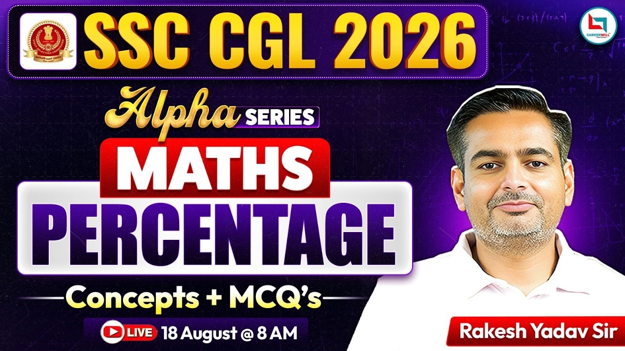 SSC CGL Maths Classes 2026 | Percentage | SSC CGL Maths Percentage | Percentage by Rakesh Yadav Sir