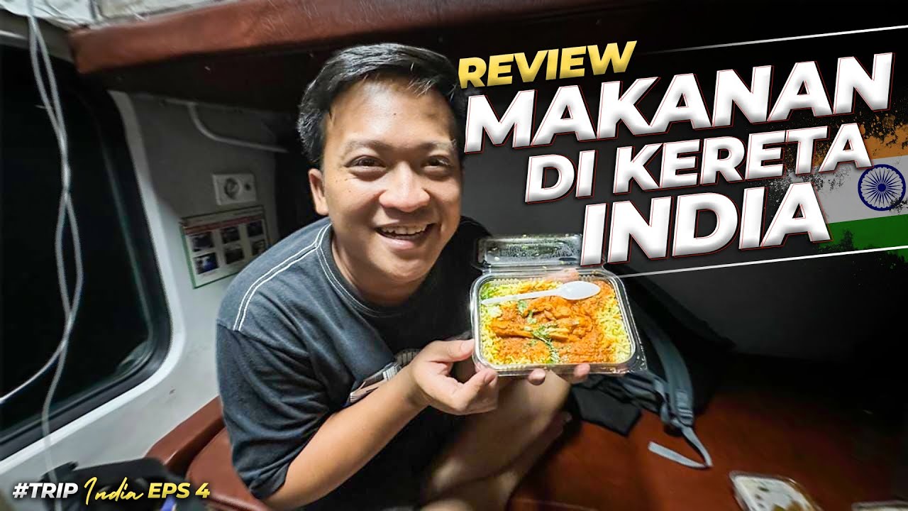 Nyobain Pesen Makanan Di Kereta India #4