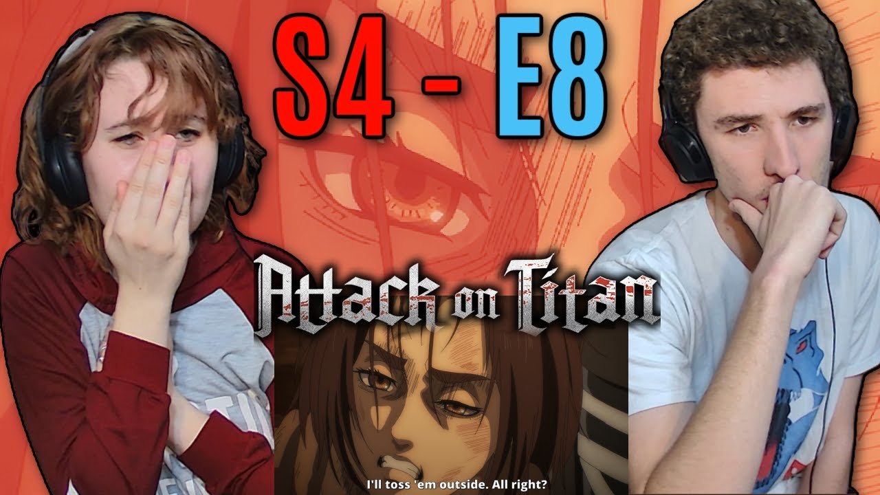 My Sister and I React to Attack on Titan S4 - E8