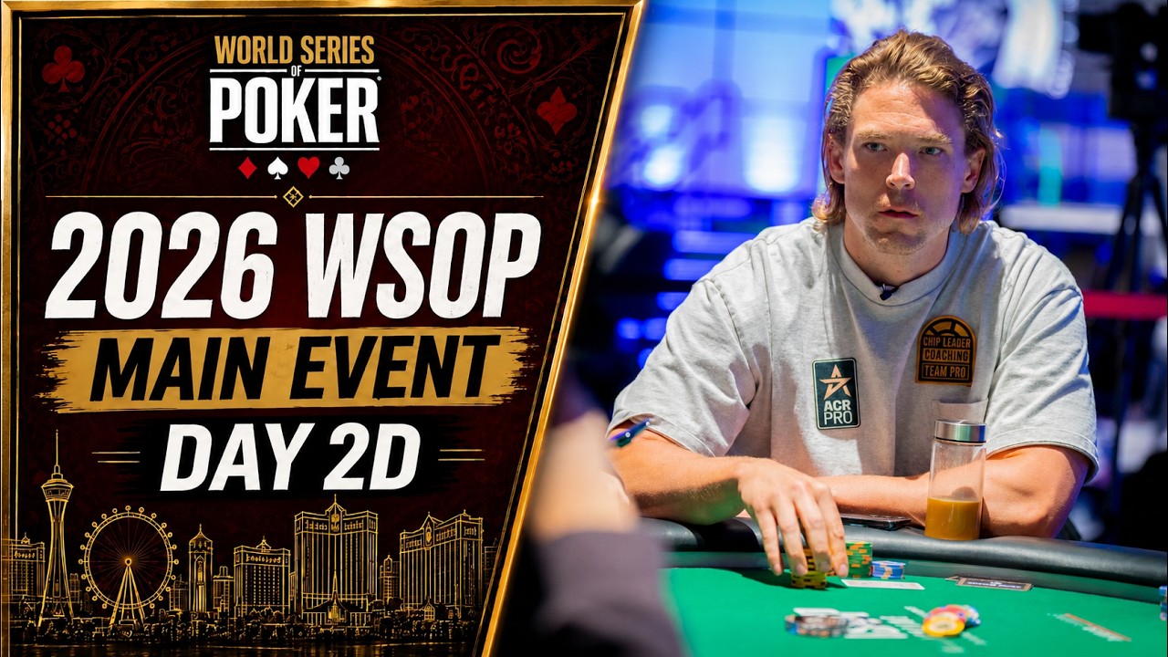 $10,000 Main Event Day 2D | World Series of Poker
