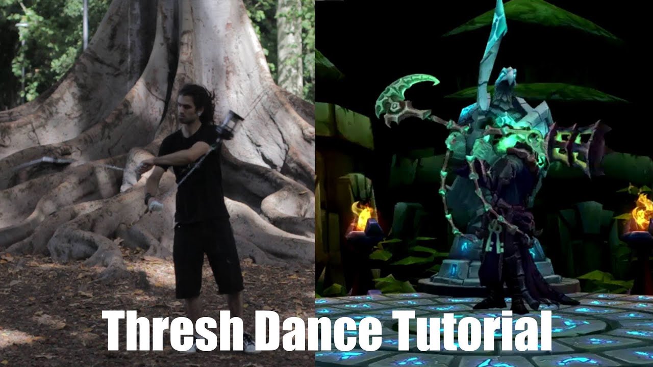 Thresh Dance Tutorial ( poi from League of Legends)