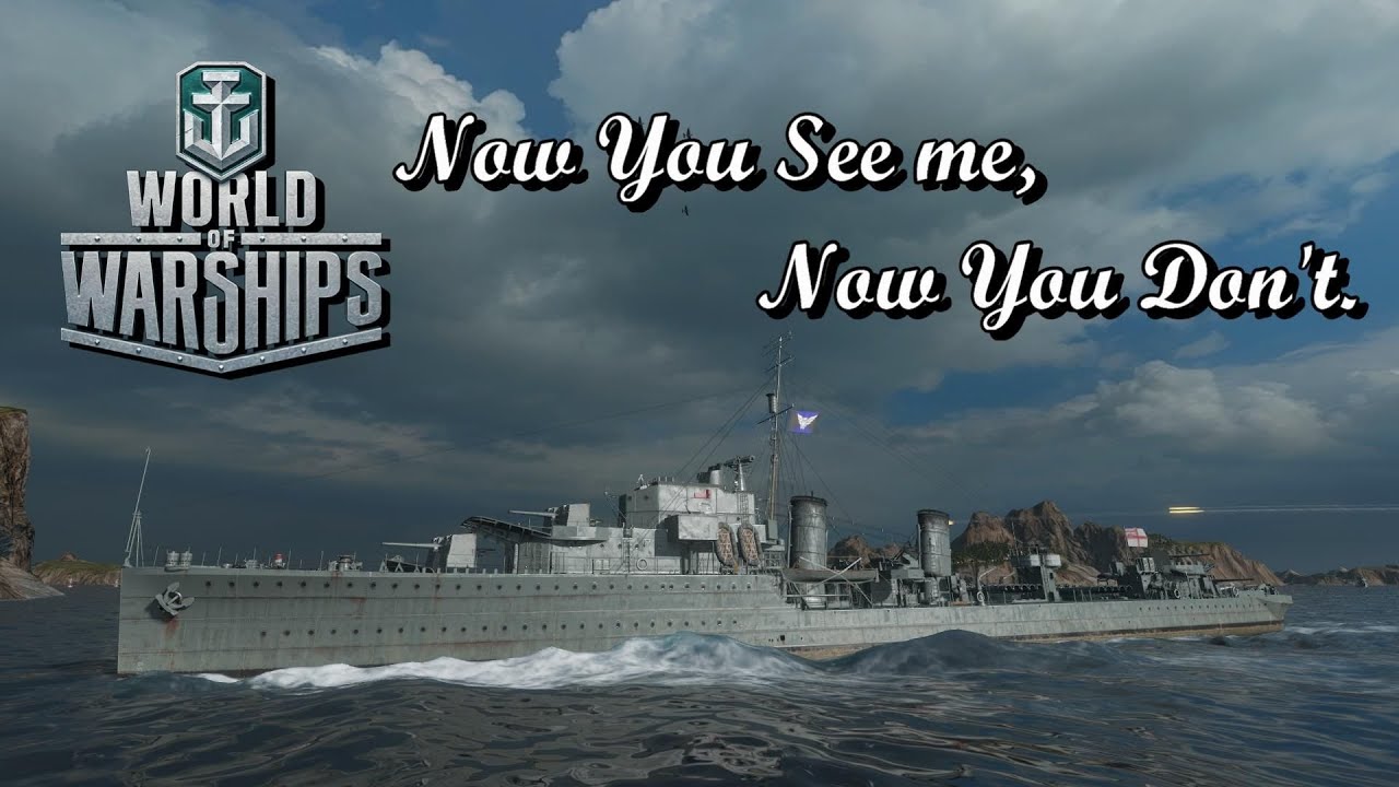 World of Warships - Now You See Me, Now You Don't