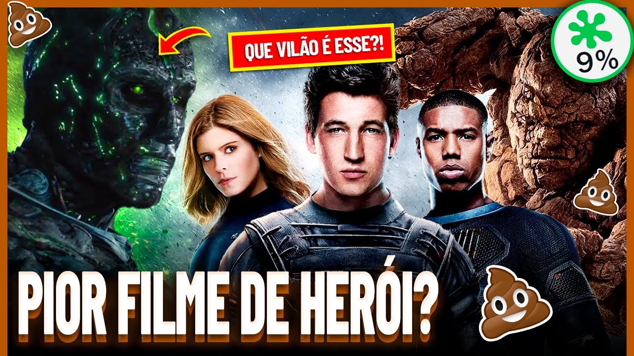 O “Quarteto Fantástico” de 2015 é o PIOR Filme de Herói do SÉCULO? | Filmes LIXO #042 
