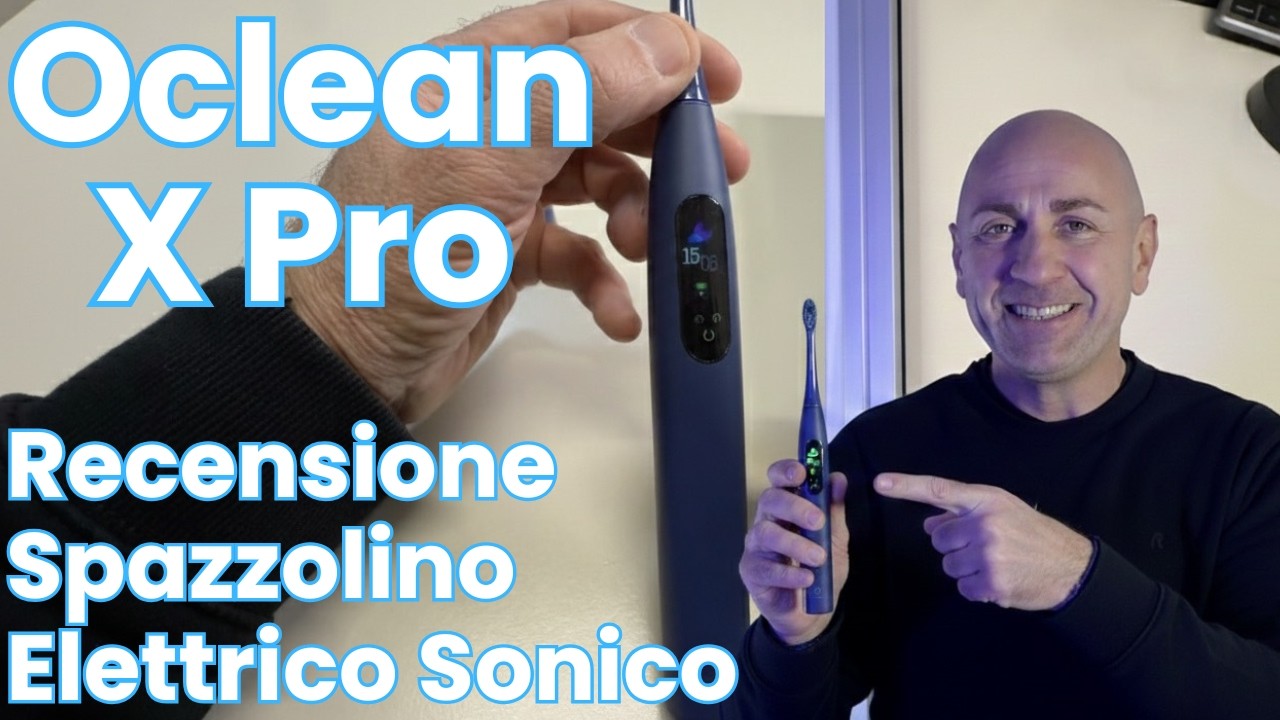 Oclean X Pro Spazzolino Elettrico Sonico SMART con display touch screen - Recensione