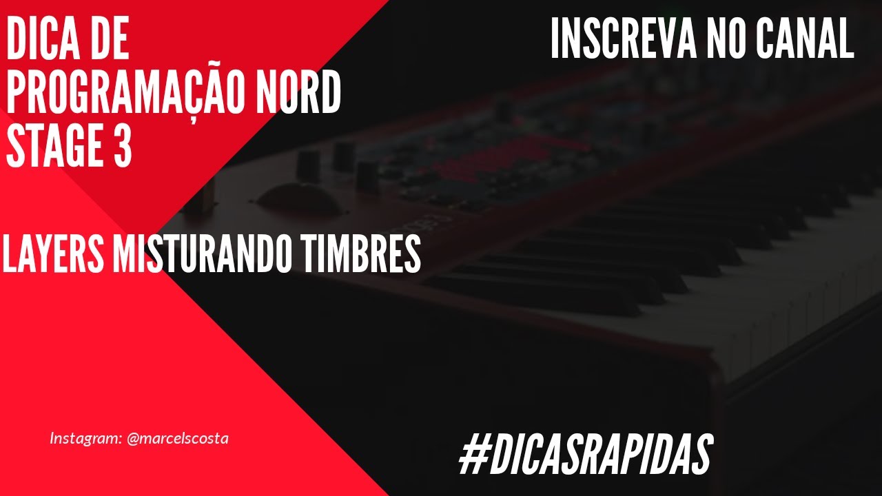 #tutorial #nordstage3 #nordkeyborads Layers - Misturando Timbres Nord Stage 3